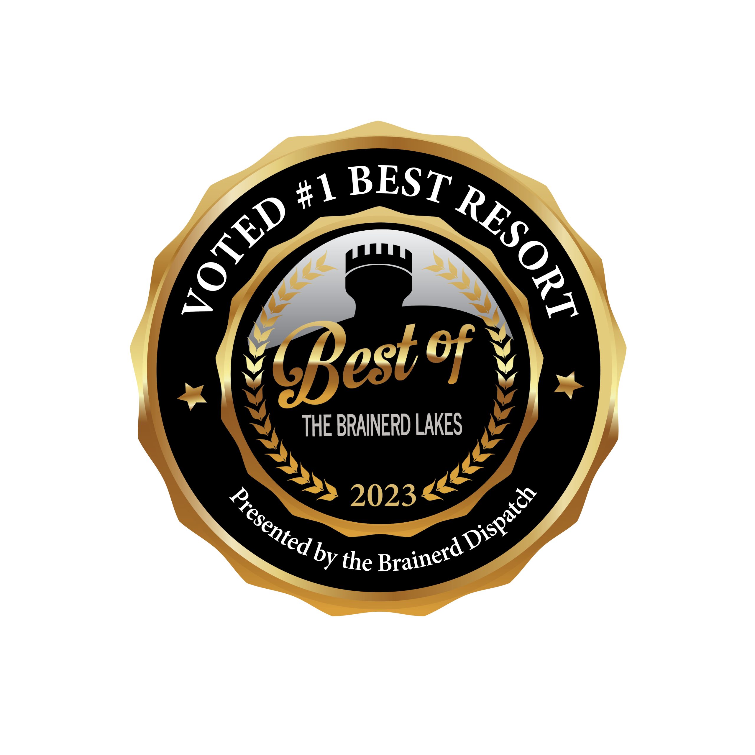 A gold and black seal featuring a castle tower design proudly announces "Voted #1 Best Resort, Best of the Brainerd Lakes 2023," presented by the Brainerd Dispatch. This accolade highlights the unparalleled charm of destinations like Bayview in Crosslake.